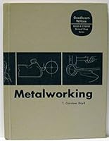 Metalworking; Build-a-Course General Shop Series B001IAQRKS Book Cover