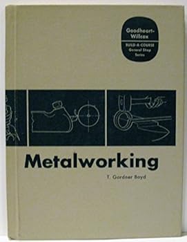 Hardcover Metalworking; Build-a-Course General Shop Series Book