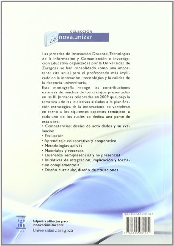 Experiencias de innovación e investigación educativa en el nuevo contexto universitario