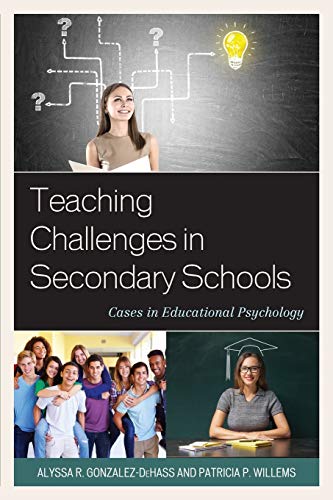 Teaching Challenges In Secondary Schools: Cases In Educational Psychology #TOP16