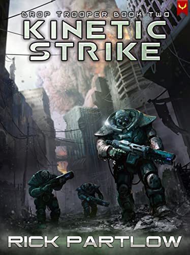 Kinetic Strike (Drop Trooper Book 2) (English Edition)