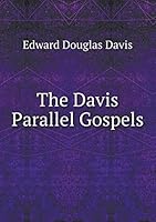 The Davis Parallel Gospels 5519298858 Book Cover