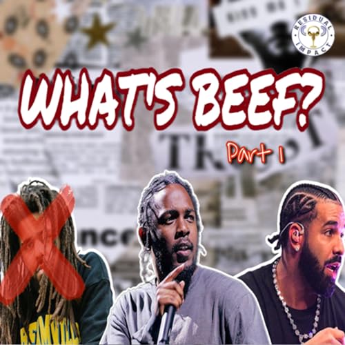 Episode 80 | “What’s Beef?” Part 1 cover art