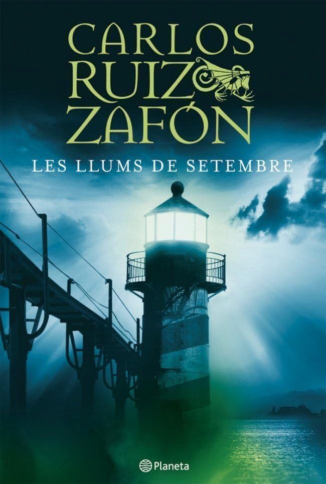 Les llums de setembre: 1 (RUIZ ZAFÓN)