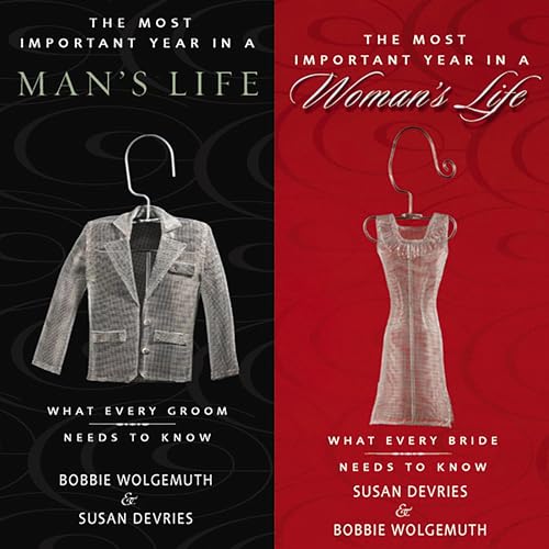 The Most Important Year in a Woman's Life/The Most Important Year in a Man's Life Audiolibro Por Robert Wolgemuth, Mark DeVries, Susan DeVries, Bobbie Wolgemuth arte de portada