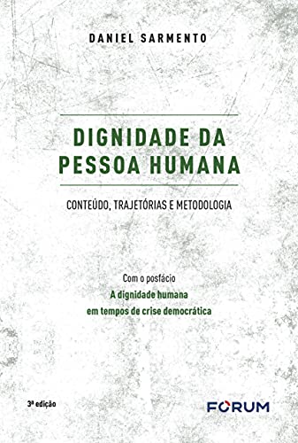 Dignidade da Pessoa Humana (Portuguese Edition)