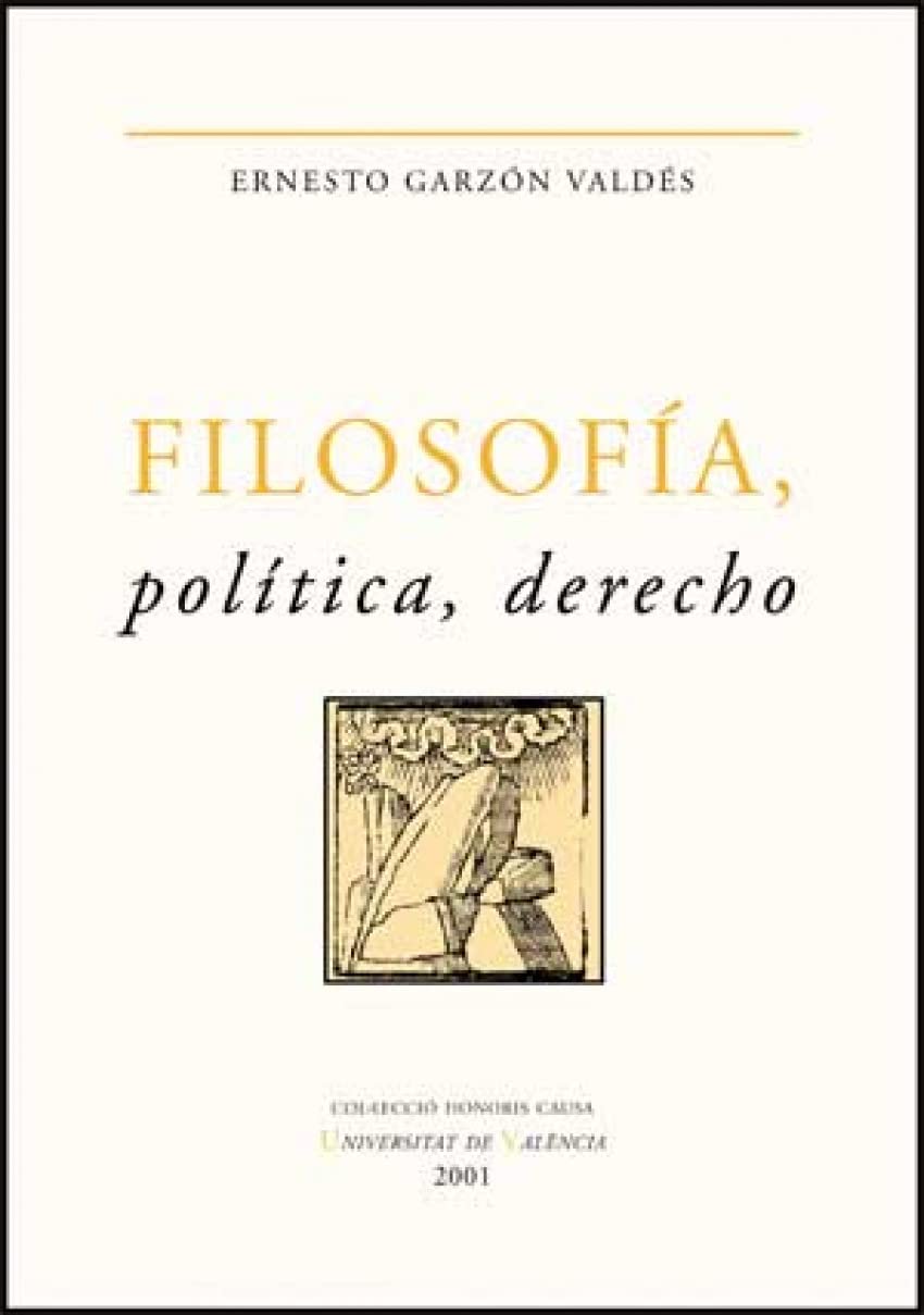 Filosofía, política, derecho: 15 (Honoris Causa)