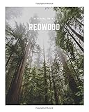 Redwood: A Decorative Book ÃÂ¢ÃâÃâ Perfect for Stacking on Coffee Tables & Bookshelves ÃÂ¢ÃâÃâ Customized Interior Design & Home Decor (National Parks Book Series)