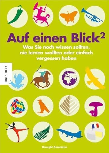 Auf einen Blick 2: Was Sie noch wissen sollten, nie