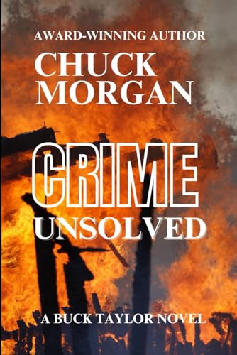 Crime Unsolved: A Buck Taylor Novel (Large Print) 1733796029 Book Cover