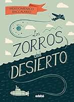 Los zorros del desierto