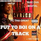 Sho No Mercy Records Since 97 / Take Ova Digital Ent