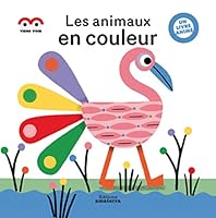 Les animaux en couleur 2368561749 Book Cover