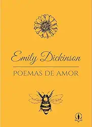 Emily Dickinson: Poemas de Amor