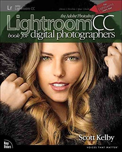 [(The Adobe Photoshop Lightroom CC Book for Digital Photographers)] [By (author) Scott Kelby] published on (May, 2015)