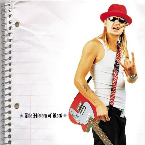 History of Rock by Kid Rock Explicit Lyrics edition (2000) Audio CD