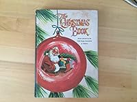 The Christmas Book A collection of stories selected by the Child Study Association of America B000FAD73C Book Cover