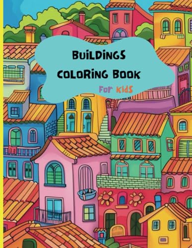 Buildings coloring book for kids