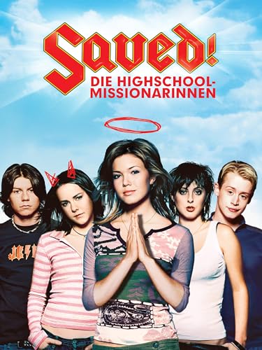 Saved! - Die Highschool-Missionarinnen
