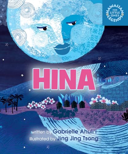 Image of Hina (Hawaiian Legends for Little Ones)