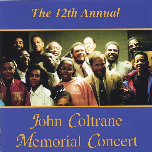 The 12th Annual John Coltrane Memorial Concert