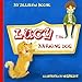 Lucy the Barking Dog (Read for a Cause)
