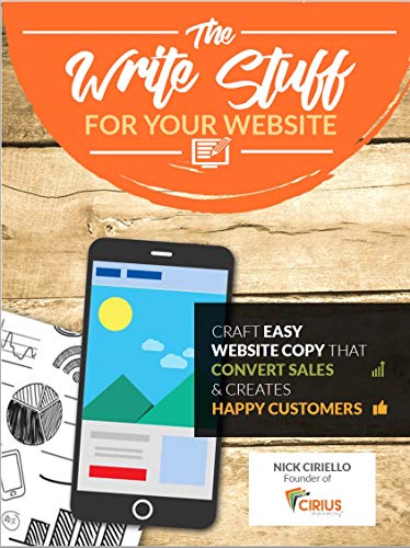  The Write Stuff for Your Website: Craft Easy Website Copy That Converts Sales and Creates Happy Customers (English Edition)