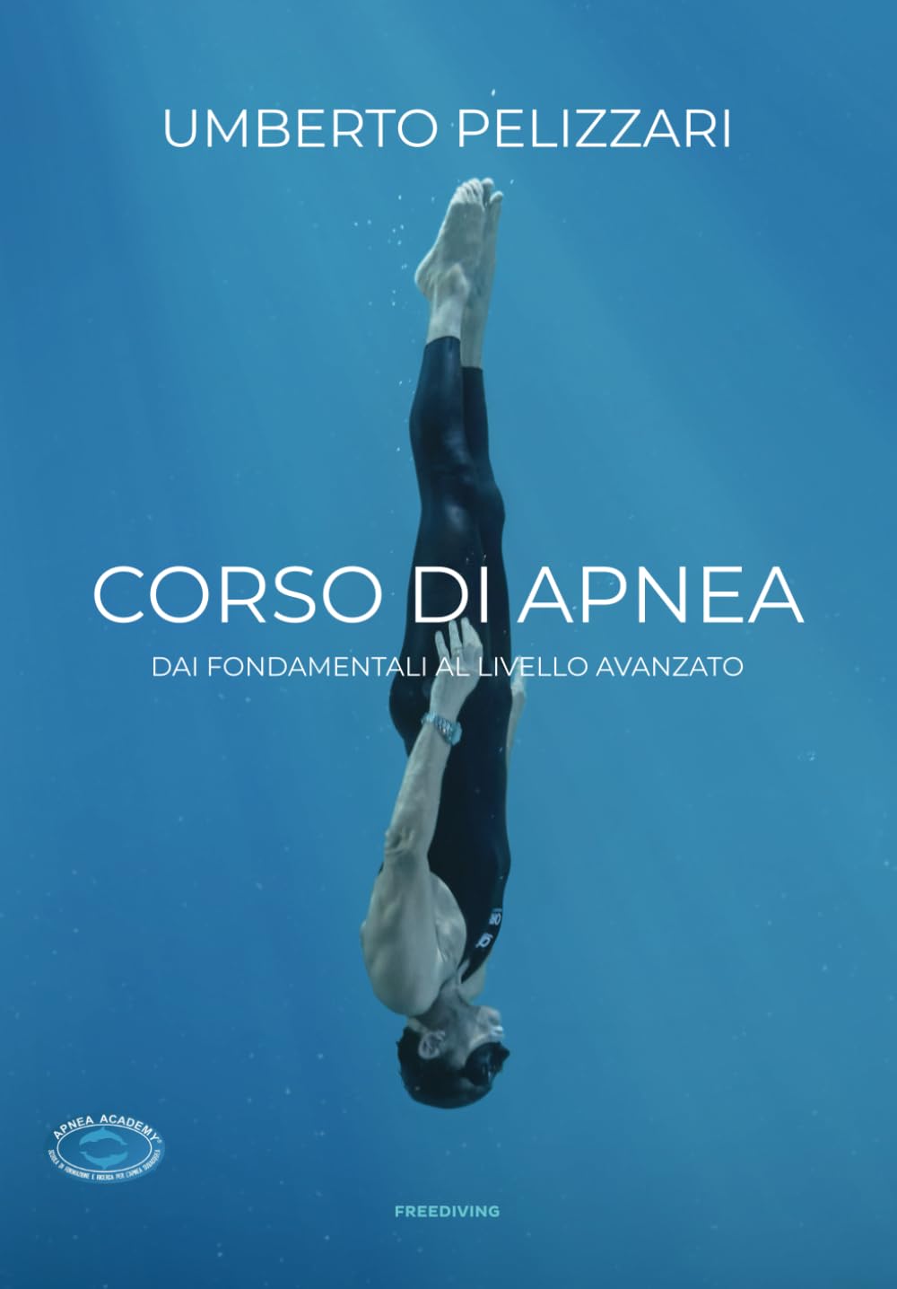 CORSO DI APNEA: DAI FONDAMENTALI AL LIVELLO AVANZATO