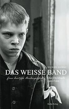 Paperback Das Weisse Band: Das Drehbuch Zum Film [German] Book