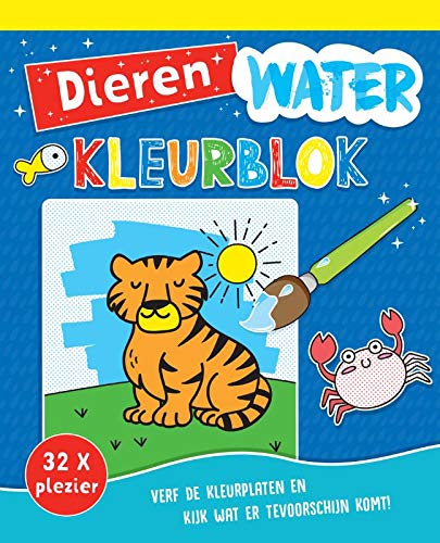 Waterkleurblok Dieren: Verf de kleurplaten en kijk wat er tevoorschijn komt! 32 x plezier. (Waterkleuren)