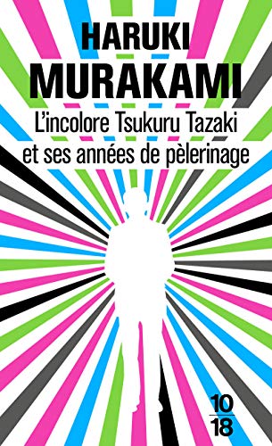 Télécharger L'incolore Tsukuru Tazaki et ses années de pèlerinage Livre eBook France