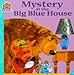 Mystery at the Big Blue House (Bear in the Big Blue House 8X8, 5)