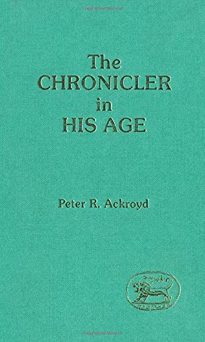The Chronicler in His Age 1850752540 Book Cover