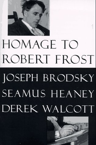 Homage to Robert Frost