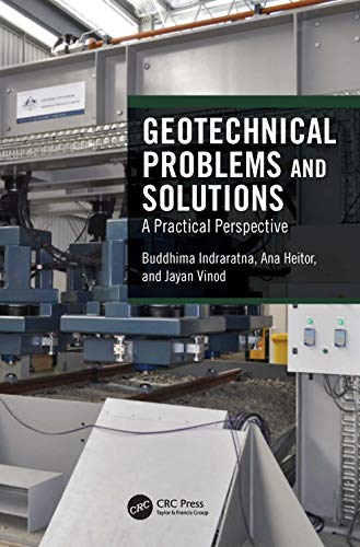 Geotechnical Problems and Solutions: A Practical Perspective view 2