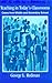 Teaching in Today's Classrooms: Cases From Middle and Secondary School