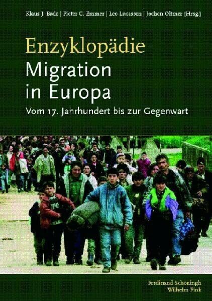Enzyklopädie Migration in Europa: Vom 17. Jahrhundert bis zur Gegenwart: Vom 17. Jahrhundert bis zur Gegenwart. 2. Auflage