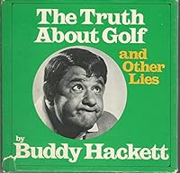 The truth About gold and other Lies B0006BW46Q Book Cover