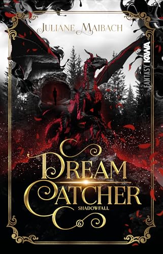 Dreamcatcher: Shadowfall (Band 6) Ein romantisches Fantasy-Abenteuer zwischen Traum und Wirklichkeit - Mit wunderschönem limitierten Farbschnitt