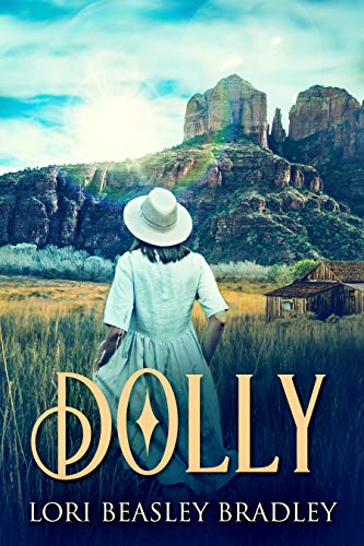 Dolly: A Romance Novel by [Lori Beasley Bradley]