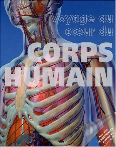 Télécharger VOYAGE AU COEUR CORPS HUMAIN Francais PDF