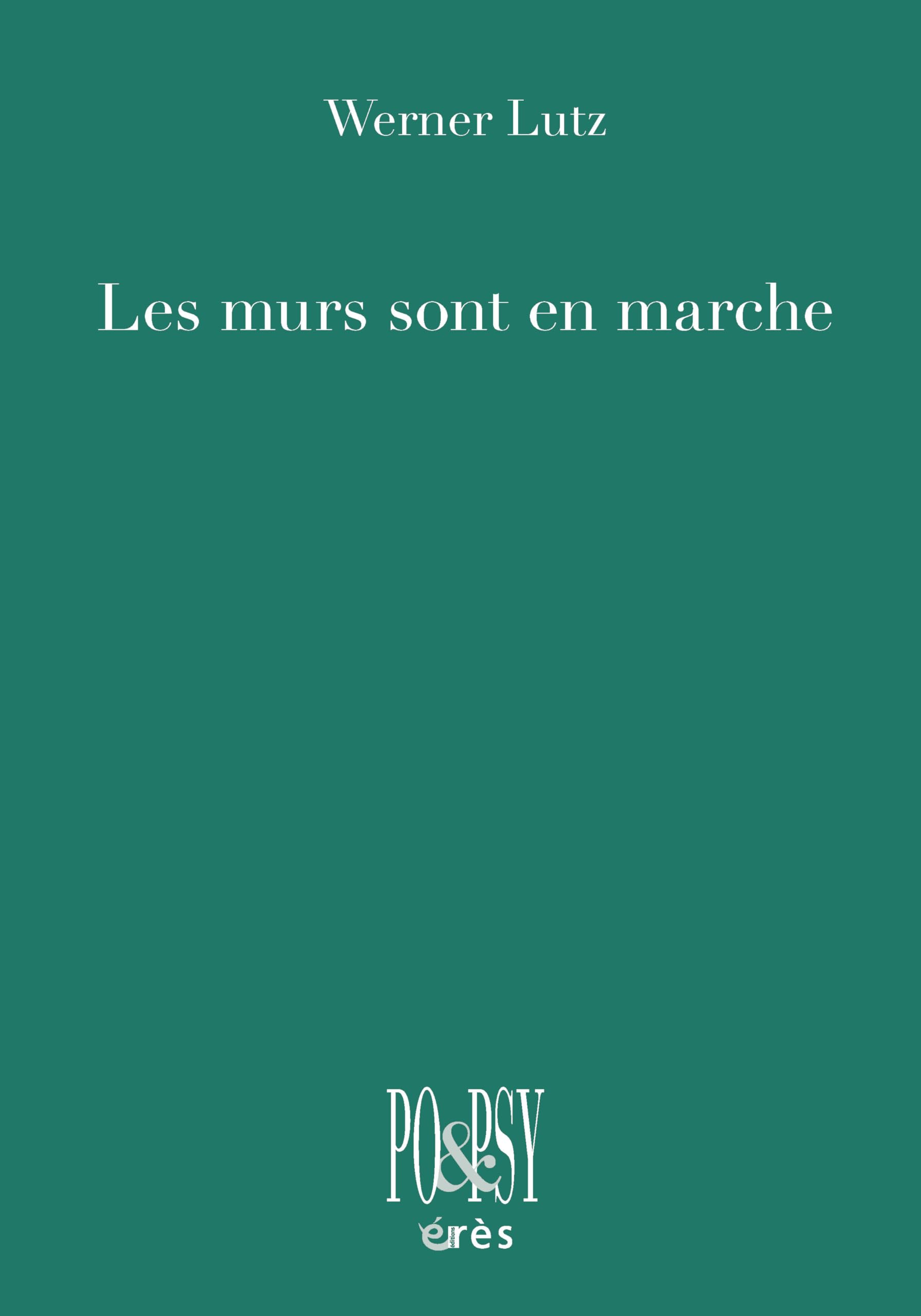 Les murs sont en marche