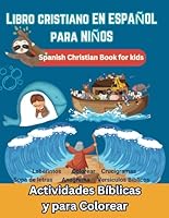 Libro Cristiano en español para Niños Actividades Bíblicas y para Colorear: Spanish Christian Book for kids - Laberintos Crucigramas Sopa de letras ... Sunday School Supplies) (Spanish Edition) B0D8JP3WSH Book Cover