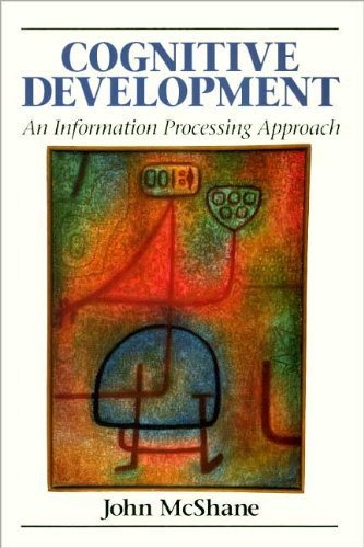 Amazon.com: Cognitive Development: An Information Processing Approach ...