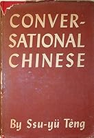 Conversational Chinese B00NOANO9M Book Cover