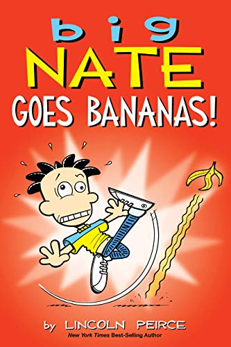Télécharger Big Nate Goes Bananas! (English Edition) Francais PDF