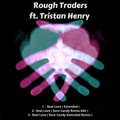 Rough Traders feat. Tristan Henry