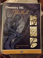 Chemistry 14C Thinkbook: Organic Molecular Structures and Interactions 0738021776 Book Cover
