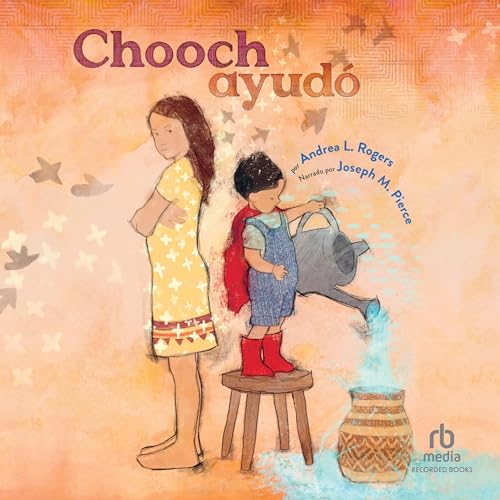 Chooch ayudó (Chooch Helped Spanish Edition) cover art