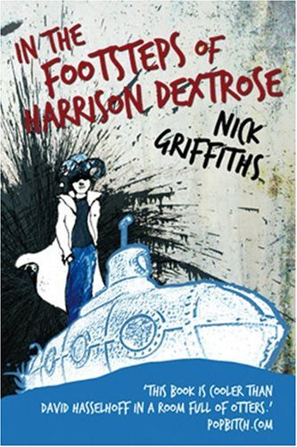Buy In the Footsteps of Harrison Dextrose — BookShops.in